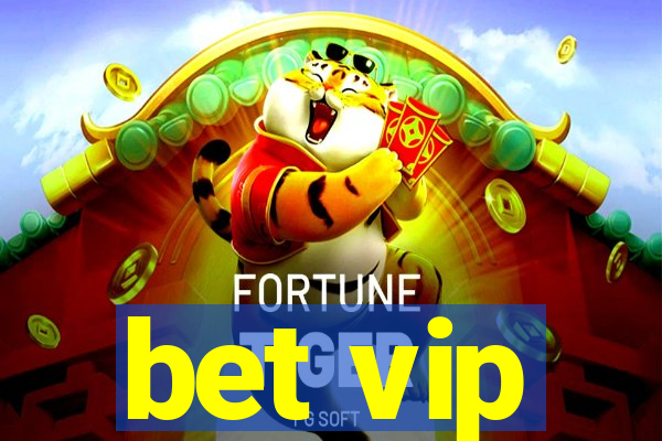 bet vip